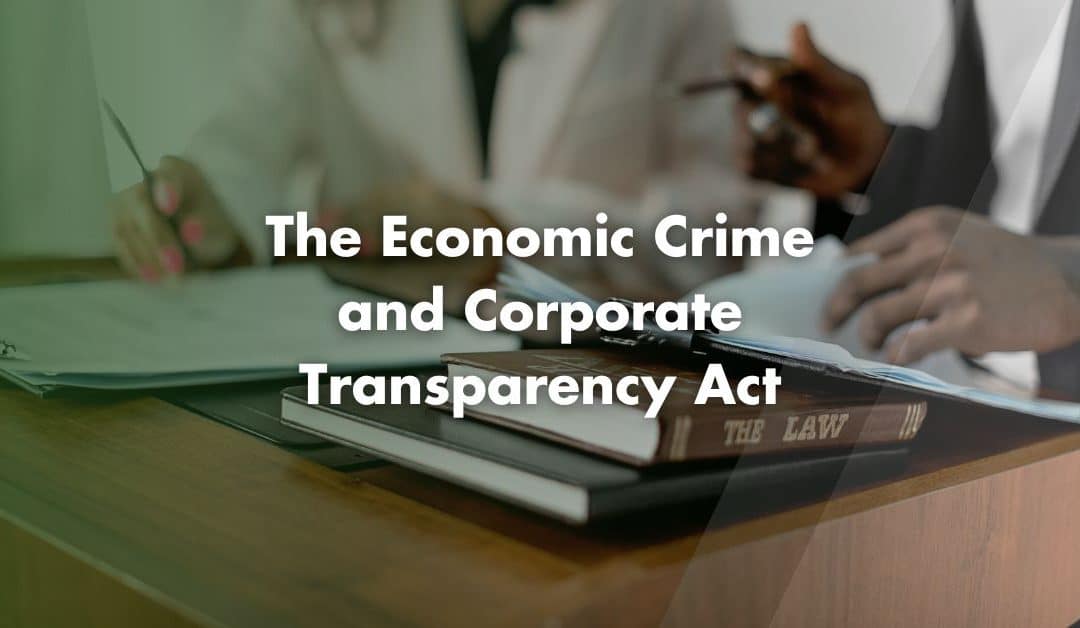 The Economic Crime and Corporate Transparency Act