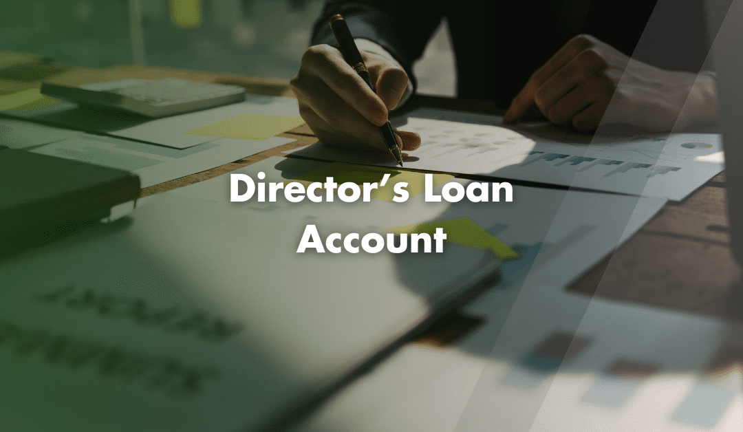 What is a Director’s Loan Account?