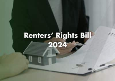 Renters’ Rights Bill 2024: Spotlight for Tenants  and Landlords