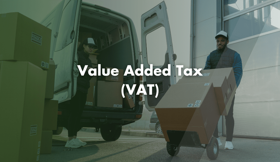 What is Value Added Tax