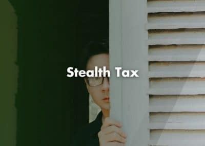 Stealth Tax Explained By Accountants