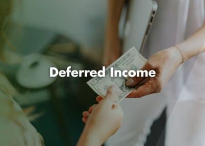 Deferred Income Explained By Accountants