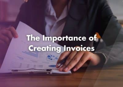 The Importance of Creating Invoices