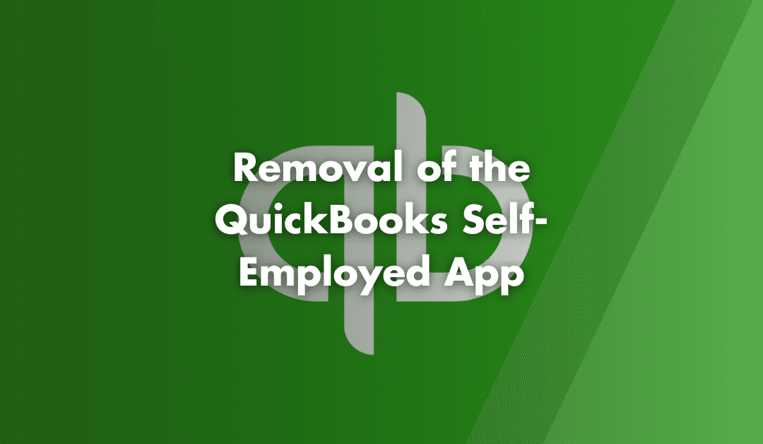 QuickBooks Self-Employed App to be Removed from App Stores