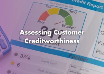 Assessing Customer Creditworthiness