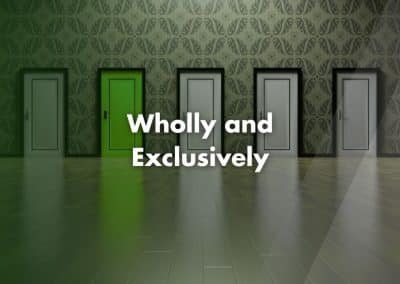 What Does Wholly and Exclusively Mean?