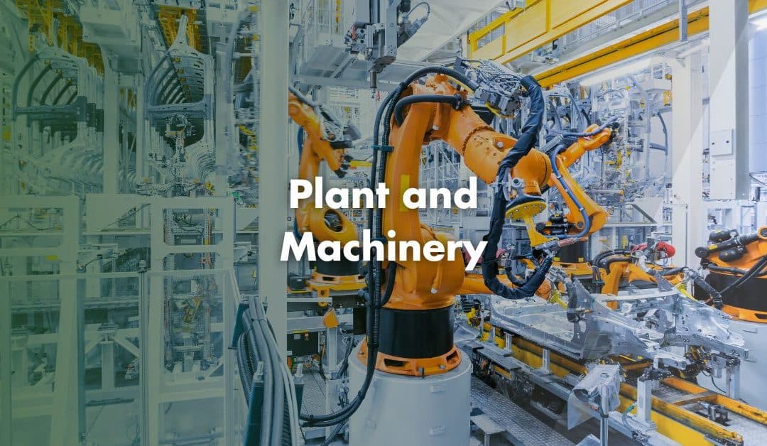 Plant and Machinery