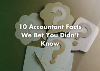 10 Accountant Facts We Bet You Didn’t Know