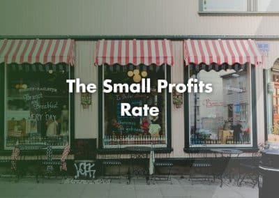 The Small Profits Rate