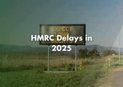 HMRC Delays | What You Need to Know in 2025