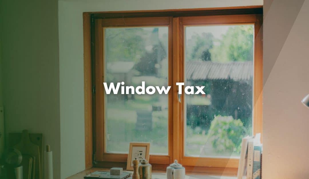 Window Tax