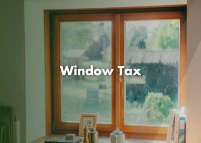 Window Tax: A Tax on Light and Air