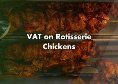 VAT on Rotisserie Chickens