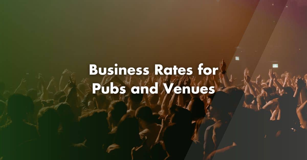 Local Business Rates Business Rates for Pubs and Venues | Pi Accountancy
