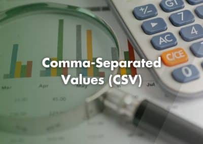 What is a CSV File?