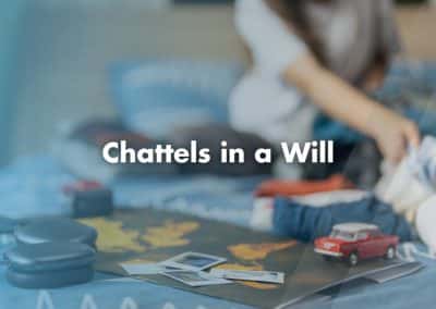 Chattels in a Will